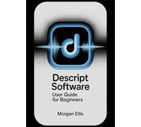 Logic Pro software: User Guide for Beginners