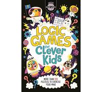 Logic Puzzles for Clever Kids [Lingua Inglese]