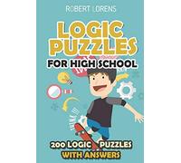 Logic Puzzles for High School: Hashiwokakero Puzzles - 200 Logic Puzzles with Answers: 1