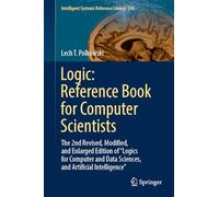 Logic: Reference Book for Computer Scientists: 245