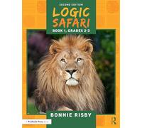 Logic Safari: Book 1, Grades 2-3