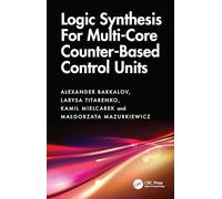 Logic Synthesis for Multi-Core Counter-Based Control Units: Structural Decomposition in Logic Design