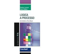 Logica a processo. Da Aristotele a Perry Mason