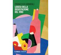 Logica della degustazione del vino