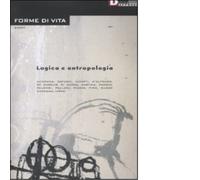 LOGICA E ANTROPOLOGIA - FDV 6 di AA.VV. - DeriveApprodi editore, 2007