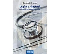 Logica e diagnosi. Principi di metodologia medica