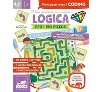 Logica per i più piccoli. Tanti giochi e attività per allenare l'intelligenza. Ediz. a colori