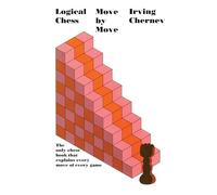 LOGICAL CHESS: Move by Move