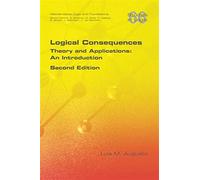 Logical consequences: theory and applications: an introduction. 2nd editio...