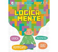 Logicamente. Per la 1ª, 2ª e 3ª classe elementare
