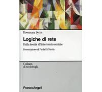 Logiche di rete. Dalla teoria all'intervento sociale