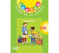 LOGICO - Français CM - Grammaire