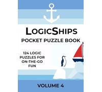 LogicShips Pocket Puzzle Book: Volume 4