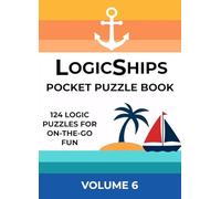 LogicShips Pocket Puzzle Book: Volume 6