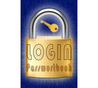 LOGIN Passwortbuch: Klasse Passwort-Buch für über 700 Einträge mit über 4200 Feldern, dazu ABC- u. Nummern-Sortierung sowie praktischen Seitenzahlen und wertvollen Tipps!