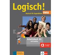Logisch! Deutsch für Jugendliche. B1. Arbeitsbuch. Per la Scuola media. Con espansione online