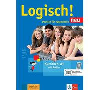 Logisch! neu A1: Deutsch für Jugendliche. Kursbuch A1 con file audio da scaricare