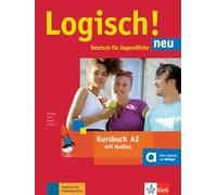 Logisch! Neu A2 - Kursbuch mit Audio-Dateien zum Download: Deutsch für Jugendliche [Lingua tedesca]