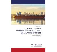LOGISTIC SERVICE MANAGEMENT SMALL AND MEDIUM ENTERPRISES: LOGISTIC SERVICE