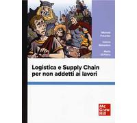 Logistica e supply chain per non addetti ai lavori