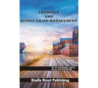 Logistics and Supply Chain Management: LSCM