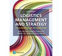 Logistics Management and Strategy: Competing through the Supply Chain-Harrison,