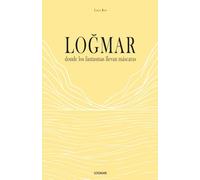 LOĞMAR: donde los fantasmas llevan máscaras