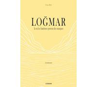 LOĞMAR: là où les fantômes portent des masques