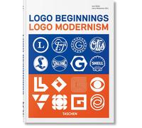 Logo Beginnings. Logo Modernism. 45th Ed. [Hardcover] [Jul 10, 2025] Müller, Jen