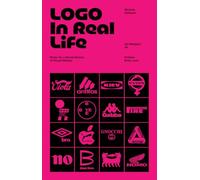 Logo In Real Life: Notes for a social history of visual identity