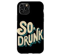 Logo Pretty So Drunk per uomo e donna Custodia per iPhone 11 Pro
