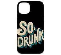 Logo Pretty So Drunk per uomo e donna Custodia per iPhone 13