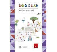LOGOLAB. QUADERNO DI FONOLOGIA - BENFENATI MONICA, MORROCCHESI AZZURRA -
