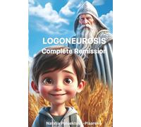 Logoneurosis. Complete Remission. Clinical Document No. 001: Book for psychologists