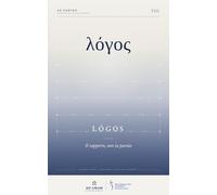 Lógos λόγος: Il rapporto, non la parola