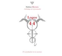 Logos 44: De la profondeur vers la conscience
