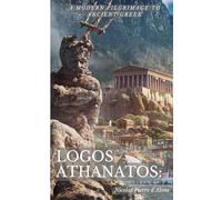 Logos Athanatos:: A Modern Pilgrimage to Ancient Greek