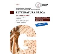 Lógos dynástes. Corso di letteratura greca. Per l'esame di Stato. Per le Scuole superiori