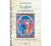 Logos e musica. Ascoltare Cristo nel bello dei suoni