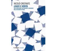 Logos e verità. Sulla relazione tra pensiero e linguaggio nella filosofia di Hegel