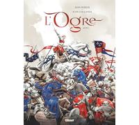 L'Ogre - Tome 01: Acte 1