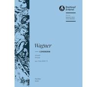 Lohengrin WWV 75 - Vorspiel zur Oper (PB 5741)