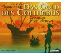 Lohmeyer,Peter - Das Gold des Columbus