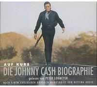 Lohmeyer, Peter - Johnny Cash: Auf Kurs