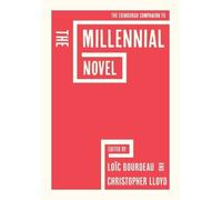 Loïc Bourdeau The Edinburgh Companion to the Millennial Novel (Copertina rigida)