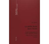 Loïc Chalmel La Petite École Dans l'École (Tascabile) Exploration
