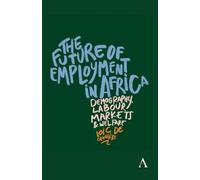 Loic De Canniere The Future of Employment in Africa (Copertina rigida)
