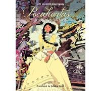 Loïc Locatelli-Kournwsky Pocahontas (Copertina rigida)