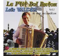 Loic Valdor - Le P'Tit Bal Breton /Vol.1