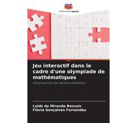 Loide de Miranda Bossois Flá Jeu interactif dans le cadre d'une oly (Tascabile)